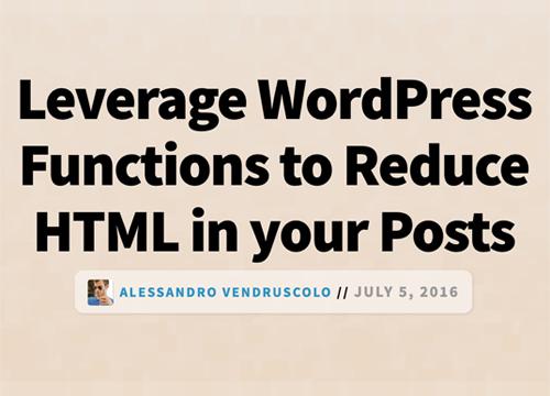 Используем WordPress функции и уменьшаем HTML
