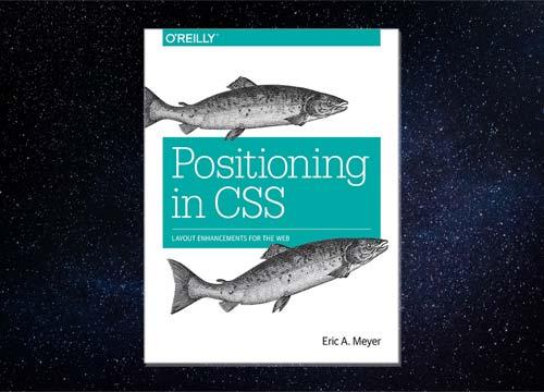 Positioning in CSS, Layout Enhancements for the Web