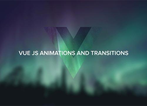 Анимации и переходы на Vue.js